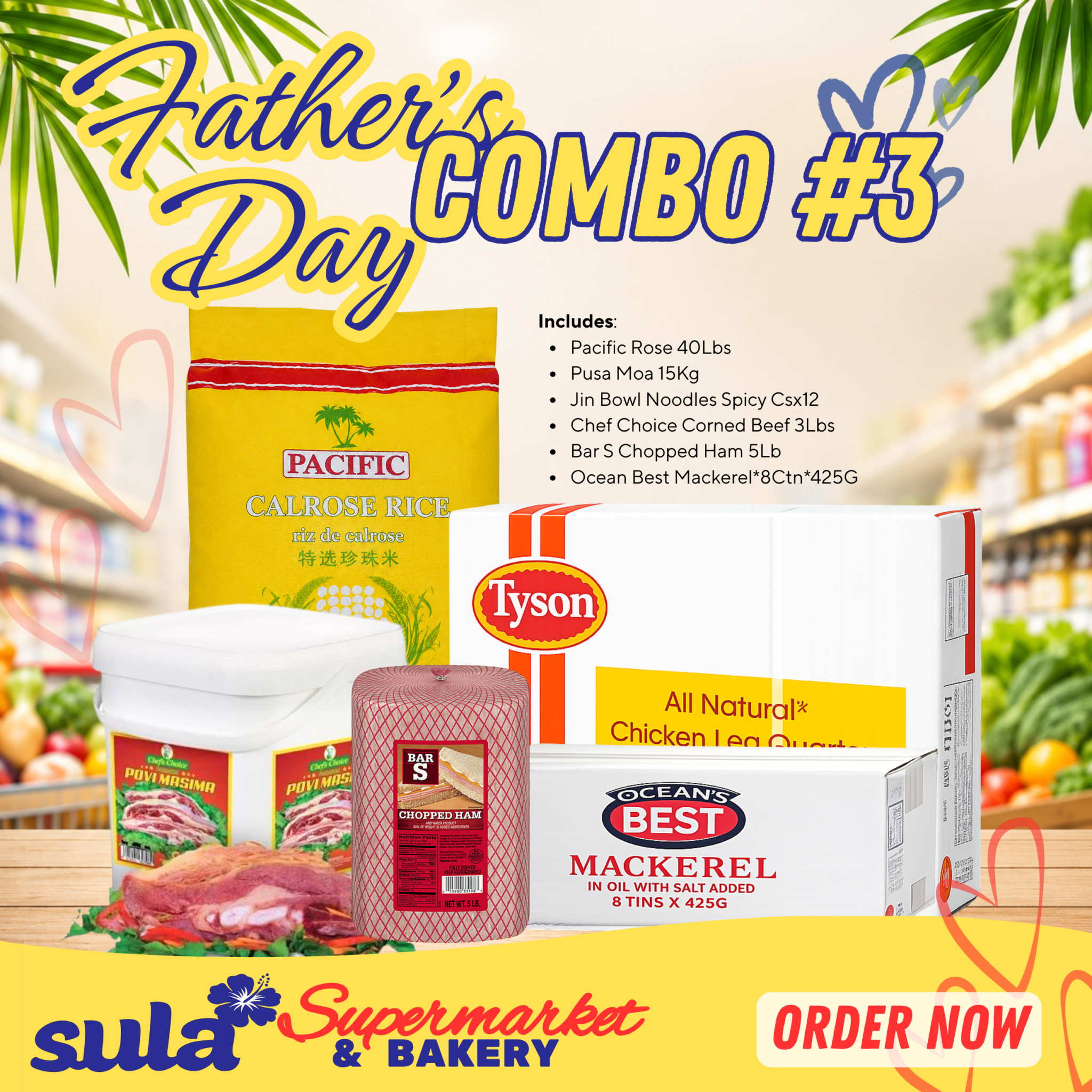 Father's Day COMBO grocery package from Sula's Supermarket & Bakery with Pacific Rose, Pusa Moa, noodles, corned beef, ham, and mackerel in Samoa