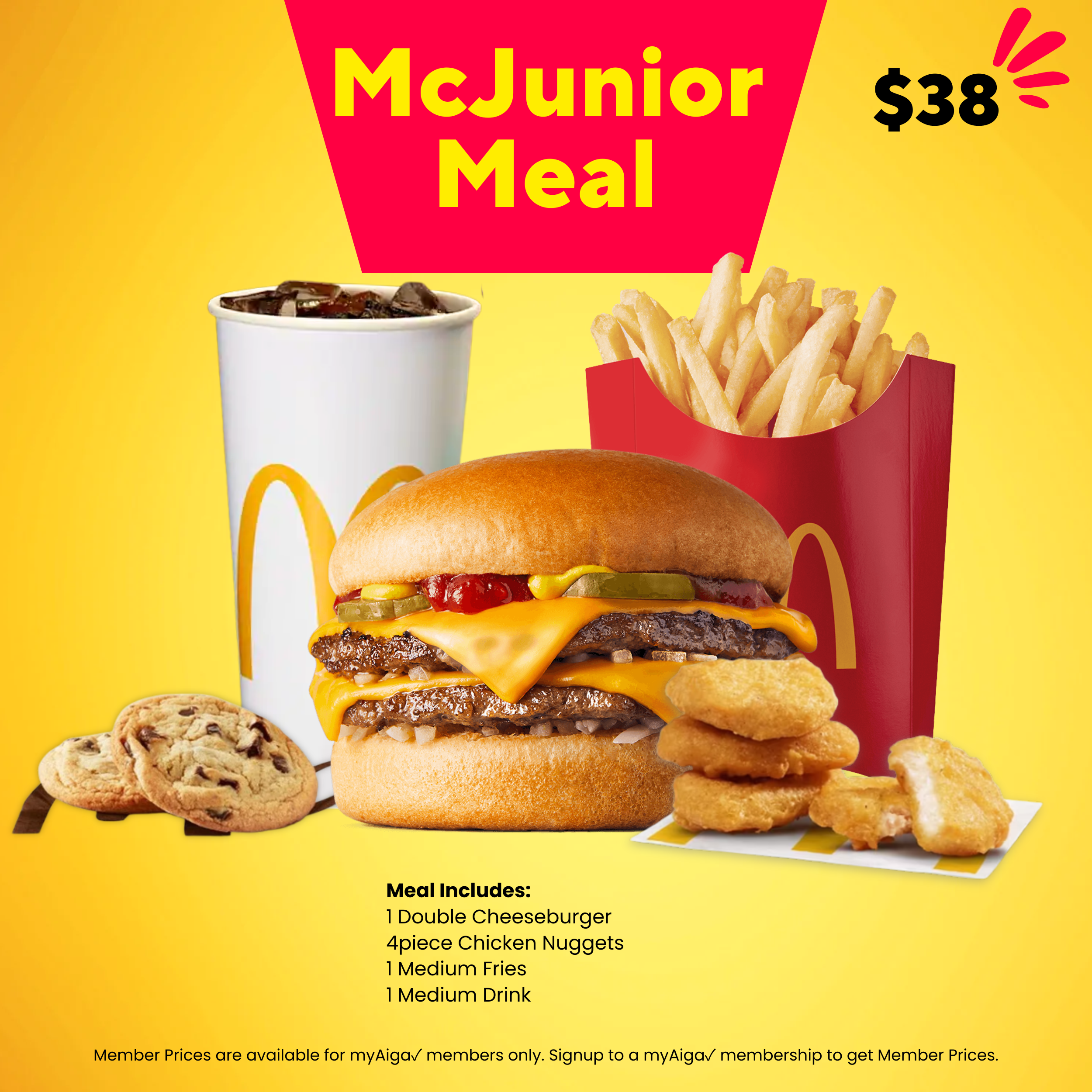 McJunior Meal Deal! "PICK UP FROM MCDONALD'S, APIA"