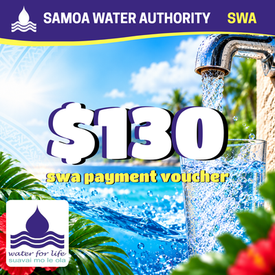 Samoa Water Bill Payment Voucher – $130 Tala "Suavai mo le ola"